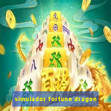 simulador fortune dragon