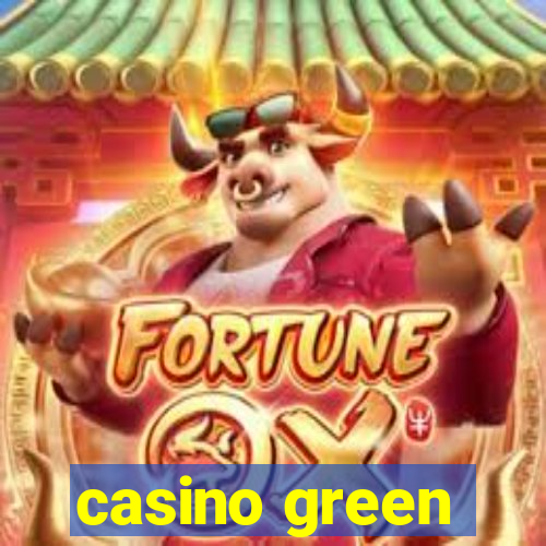 casino green