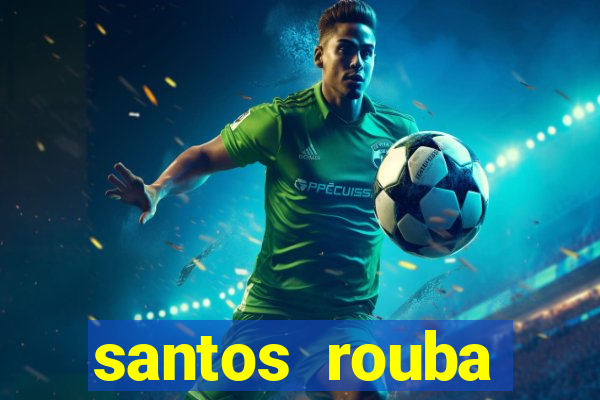 santos rouba botafogo em 73