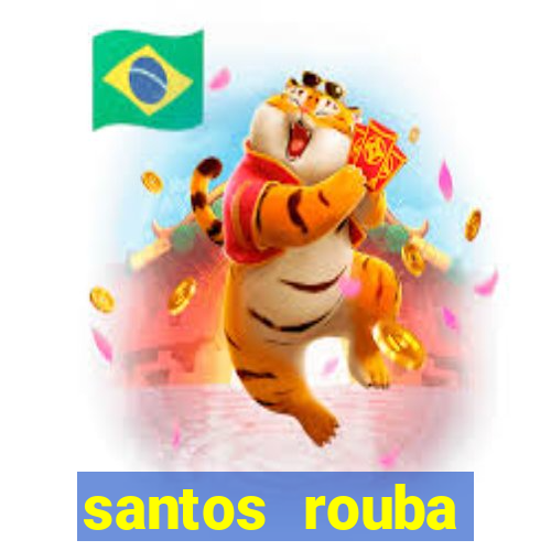 santos rouba botafogo em 73