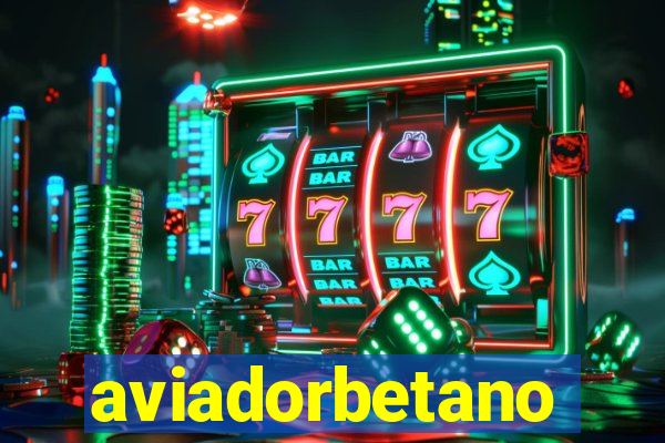 aviadorbetano