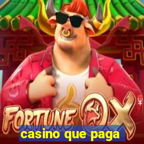 casino que paga