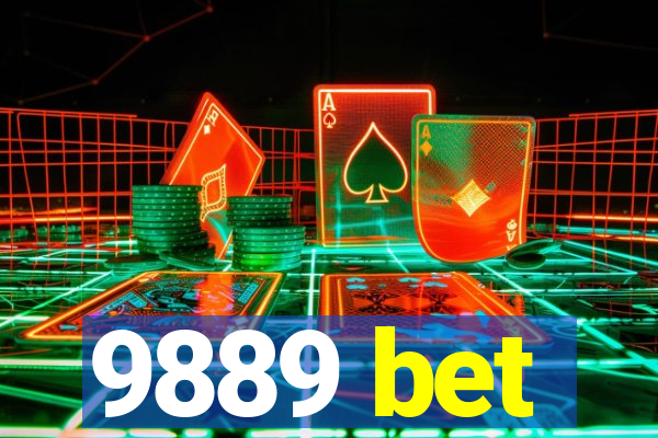 9889 bet