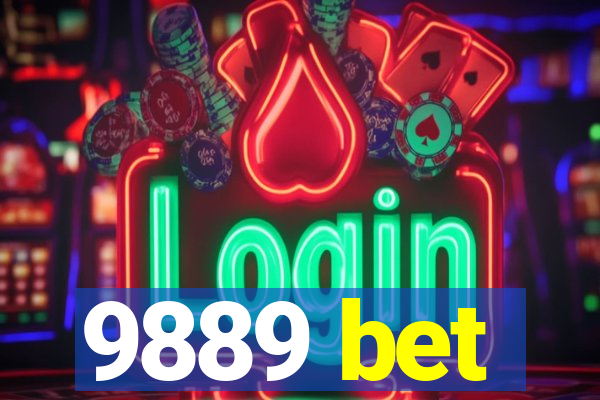 9889 bet