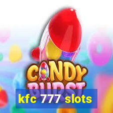 kfc 777 slots