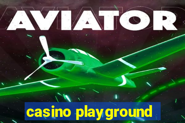 casino playground