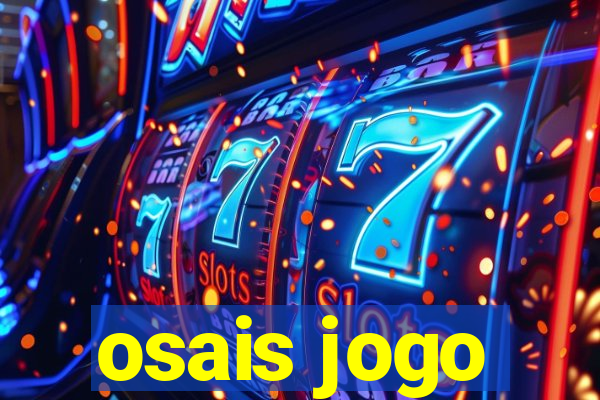 osais jogo