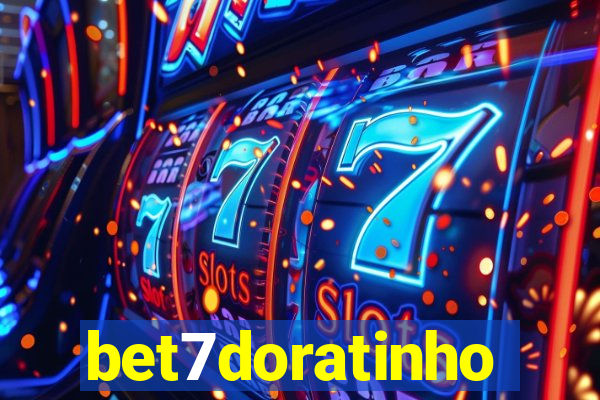 bet7doratinho