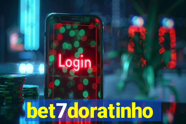 bet7doratinho