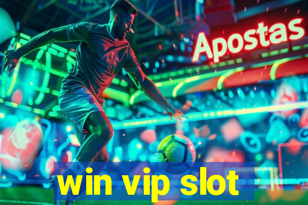 win vip slot