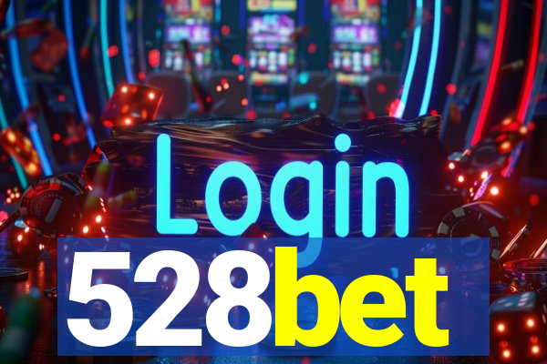 528bet