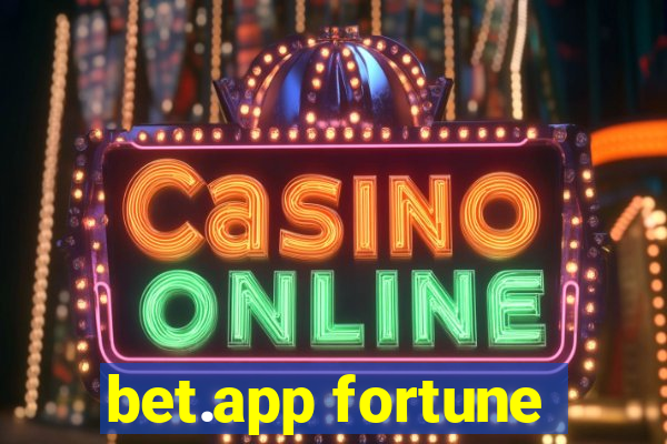 bet.app fortune