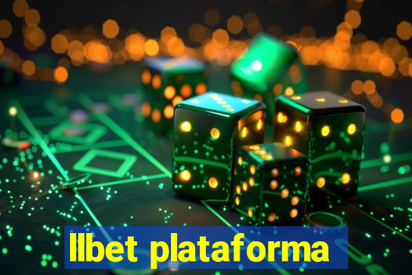 llbet plataforma