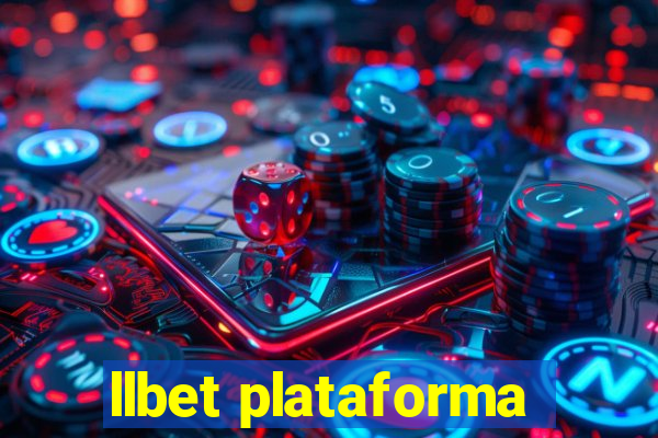 llbet plataforma