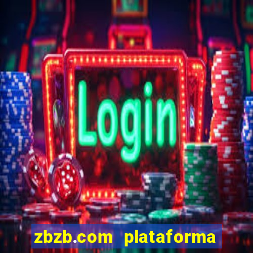 zbzb.com plataforma de jogos