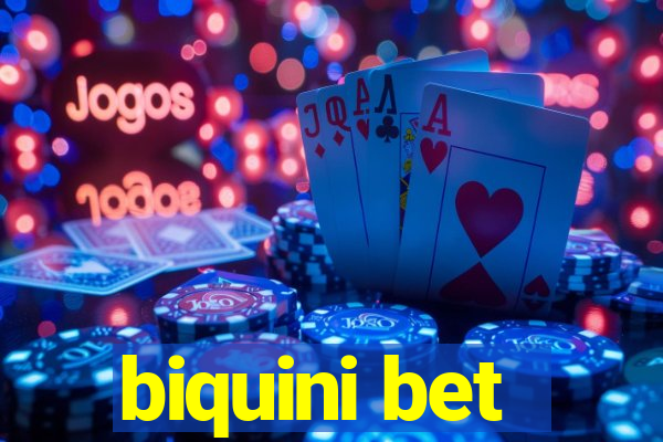 biquini bet