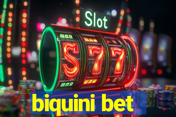 biquini bet