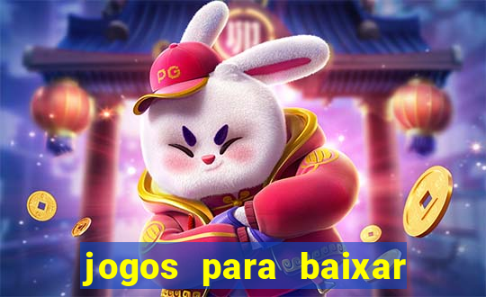 jogos para baixar e ganhar dinheiro