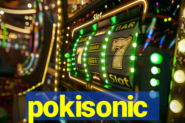 pokisonic