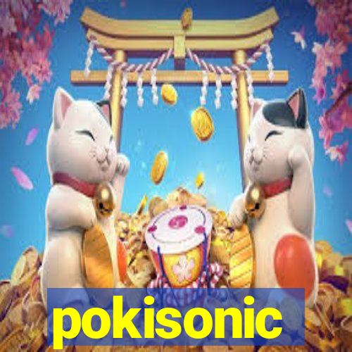 pokisonic