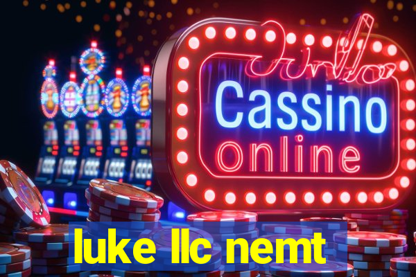 luke llc nemt