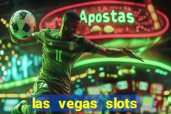 las vegas slots online free