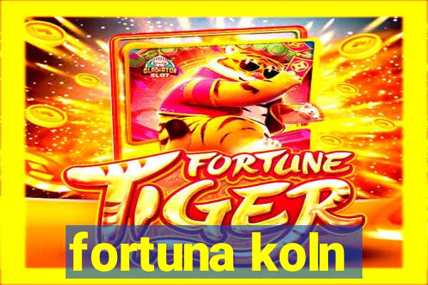 fortuna koln