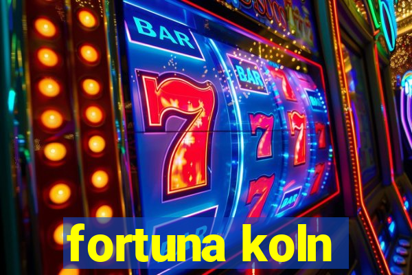 fortuna koln