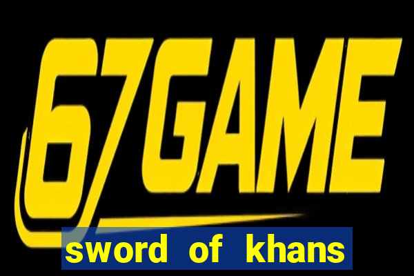 sword of khans slot free play