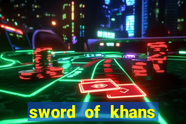 sword of khans slot free play