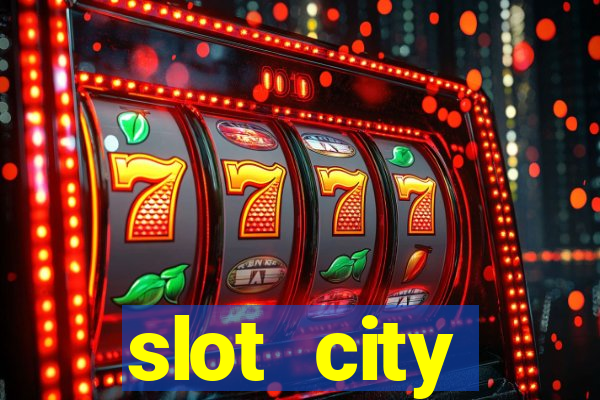 slot city прямо сейчас