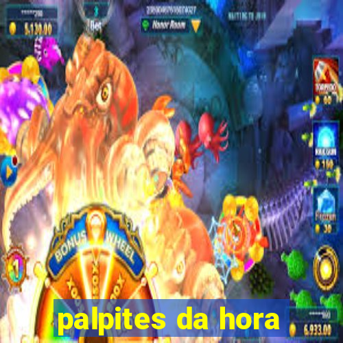 palpites da hora