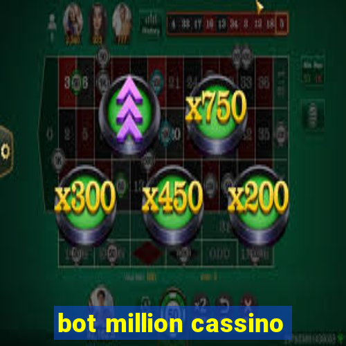 bot million cassino