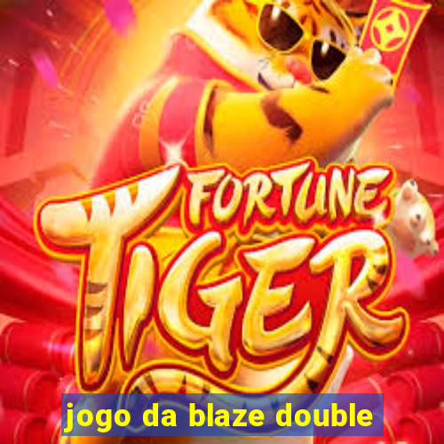 jogo da blaze double