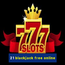 21 blackjack free online