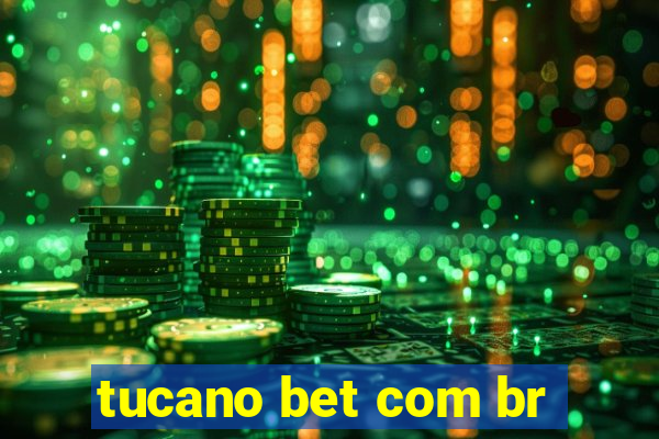 tucano bet com br