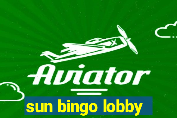 sun bingo lobby