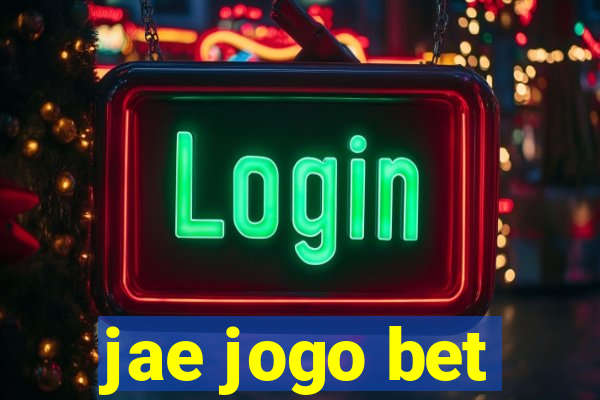 jae jogo bet