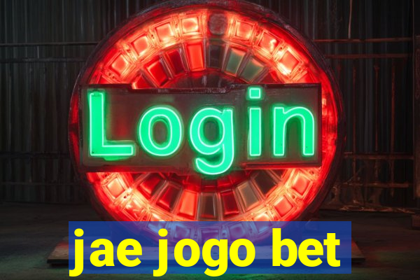 jae jogo bet