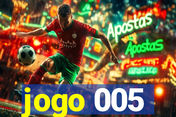 jogo 005