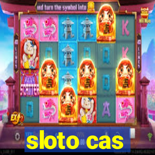 sloto cas