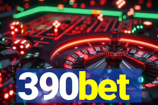 390bet