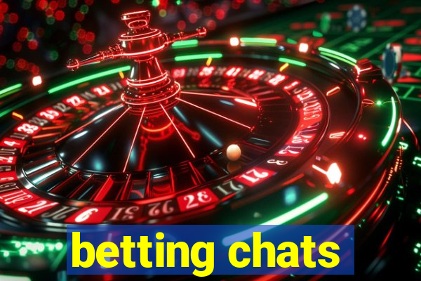 betting chats