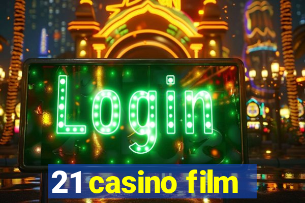 21 casino film