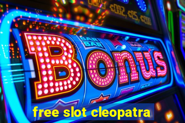 free slot cleopatra