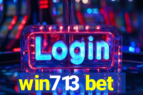 win713 bet