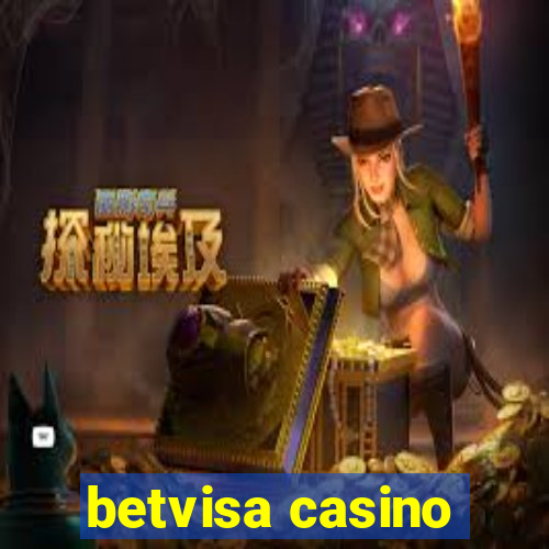 betvisa casino