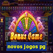 novos jogos pg