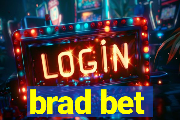 brad bet