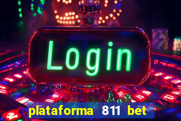 plataforma 811 bet paga mesmo